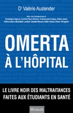 "Omerta à l'hôpital" : le livre choc sur les humiliations subies par les étudiants en santé