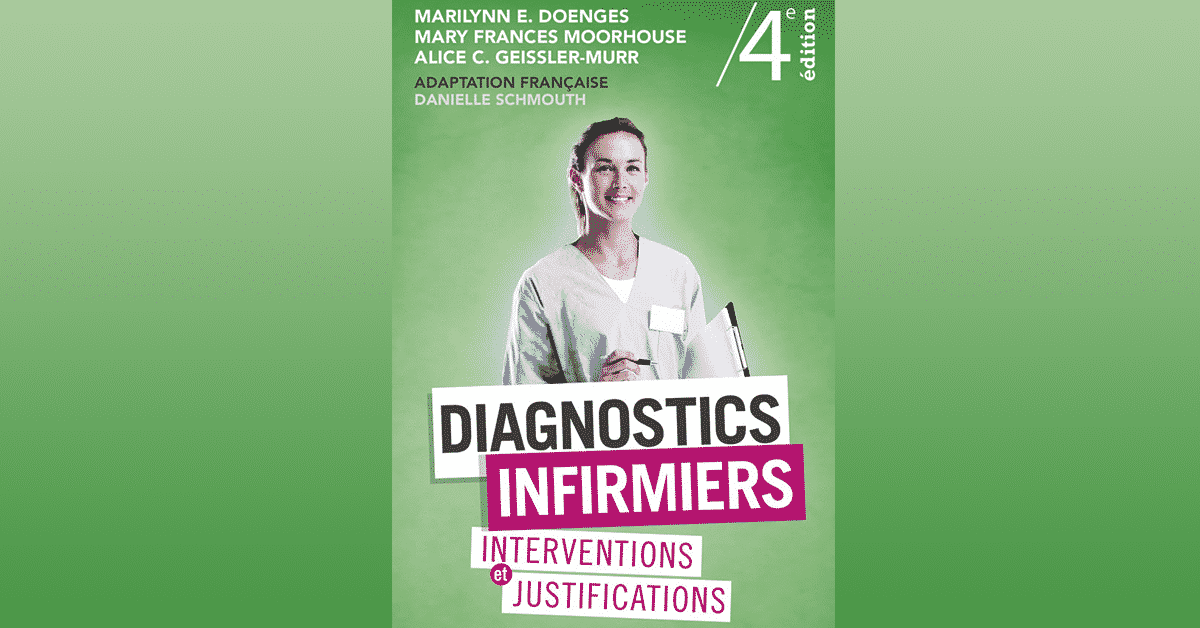 Diagnostics infirmiers livre, nouvelle édition du Doenges et Moorhouse -  Actusoins