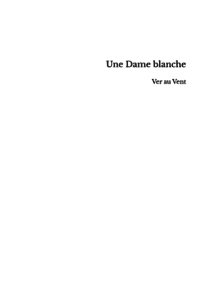 une-dame-blanche