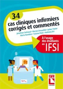 34 cas cliniques infirmiers corrigés et commentés