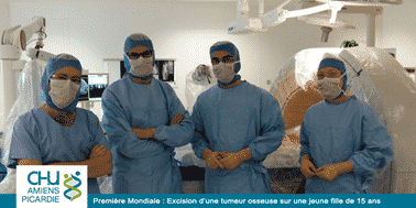 Tumeurs osseuses : une première mondiale au CHU Amiens-Picardie