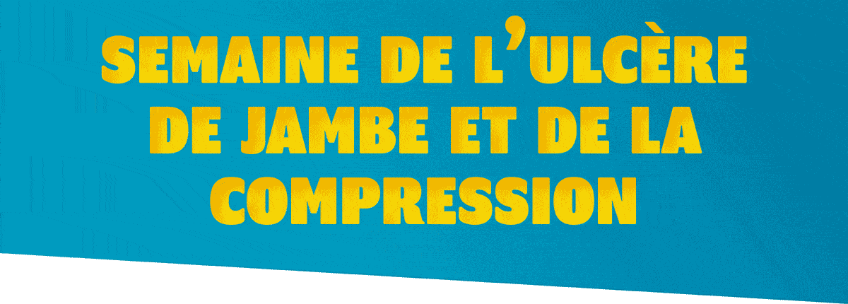 Semaine de l'ulcère de jambe et de la compression