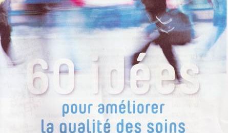 FNI : le terrain infirmier dégage 60 idées
