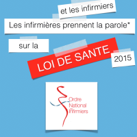 Loi santé 2015 : l’Ordre Infirmier mène l’enquête