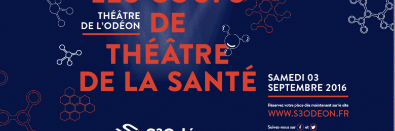 Coup de théâtre de la santé samedi 3 septembre à l’Odéon !